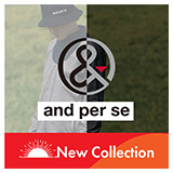 and per se New Collection
