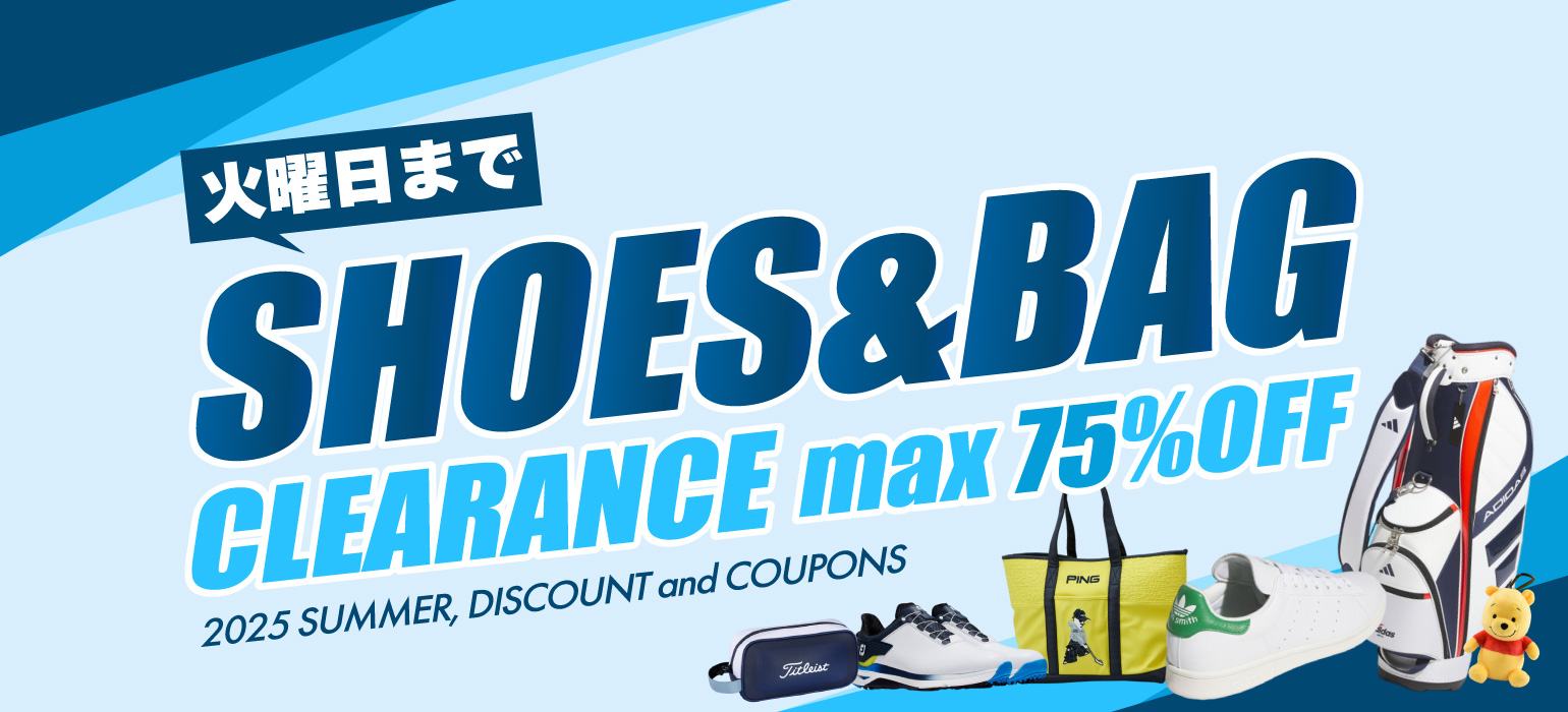 火曜まで SHOES&BAG CLEARANCE max75%OFF
